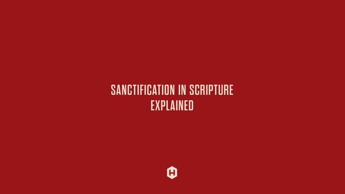 sanctification-in-scripture-when-god-reigns-in-every-area-of-your-life