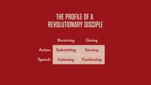 Profile of a Revolutionary Disciple